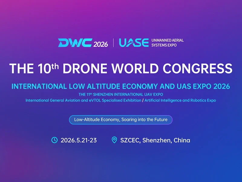 Drone World Congress Shenzhen: A Global Window Into the Future of UAV Technology